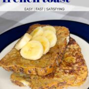 macro-friendly french toast on a white and blue plate